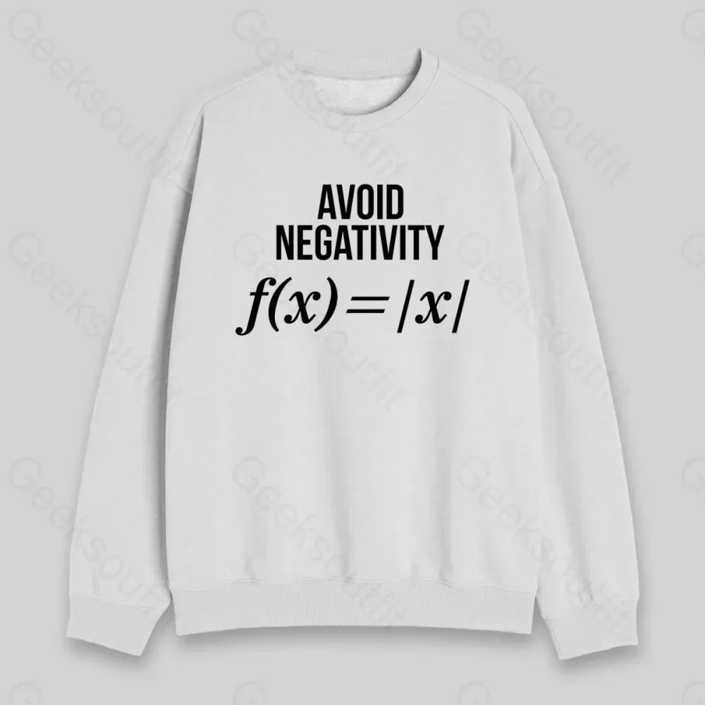Avoid Negativity Sweatshirt - Image 2