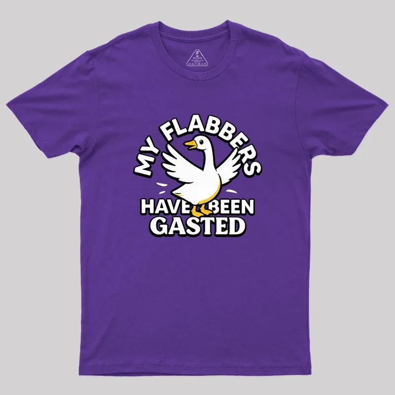 My Flabbers Have Been Gasted Geek T-Shirt - Image 6