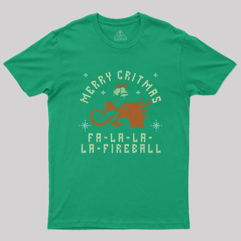 Scifi Merry Critmas Falalala Fireball Geek T-Shirt - Image 6