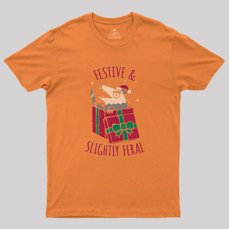 Festive & Slightly Feral Geek T-Shirt - Image 6