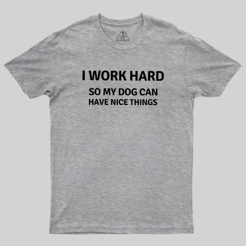 Work Hard Geek T-Shirt - Image 4
