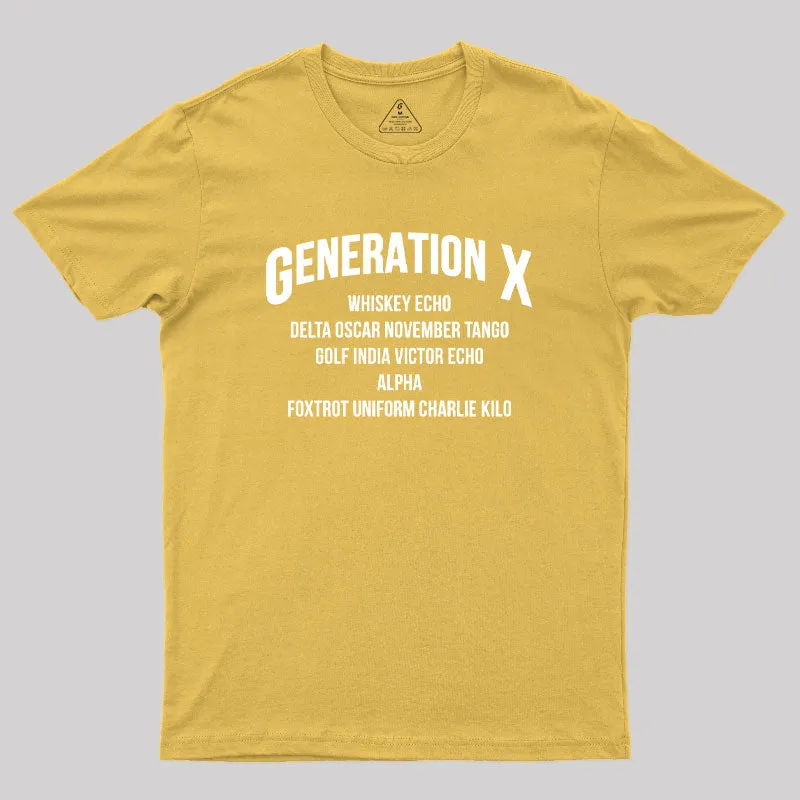 Gen X WDGAF Geek T-Shirt - Image 8