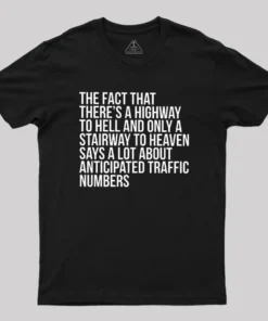 Alternative view of There's Highway To Hell And Stairway To Heaven Geek T-Shirt