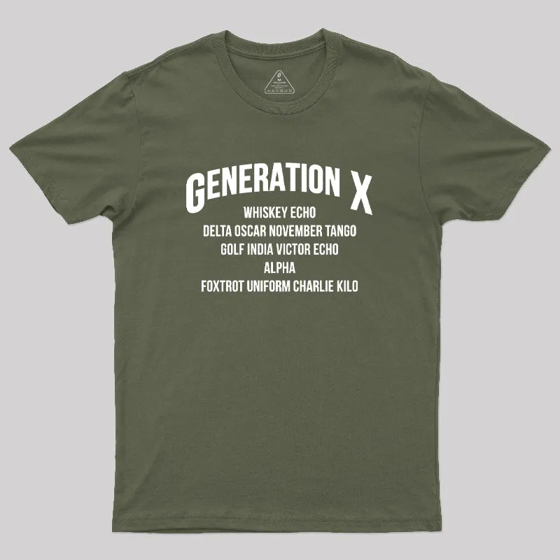 Gen X WDGAF Geek T-Shirt - Image 3