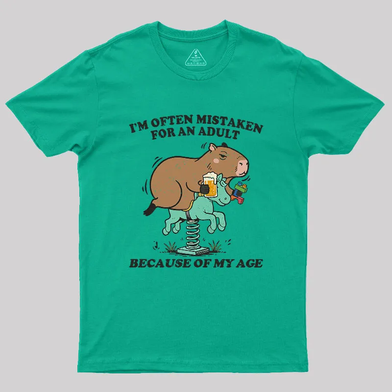 I'm Often Mistaken For An Adult Because Of My Age Geek T-Shirt - Image 8