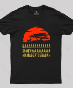 Baaa Sownyaaa Mamabeatsebabah T-Shirt