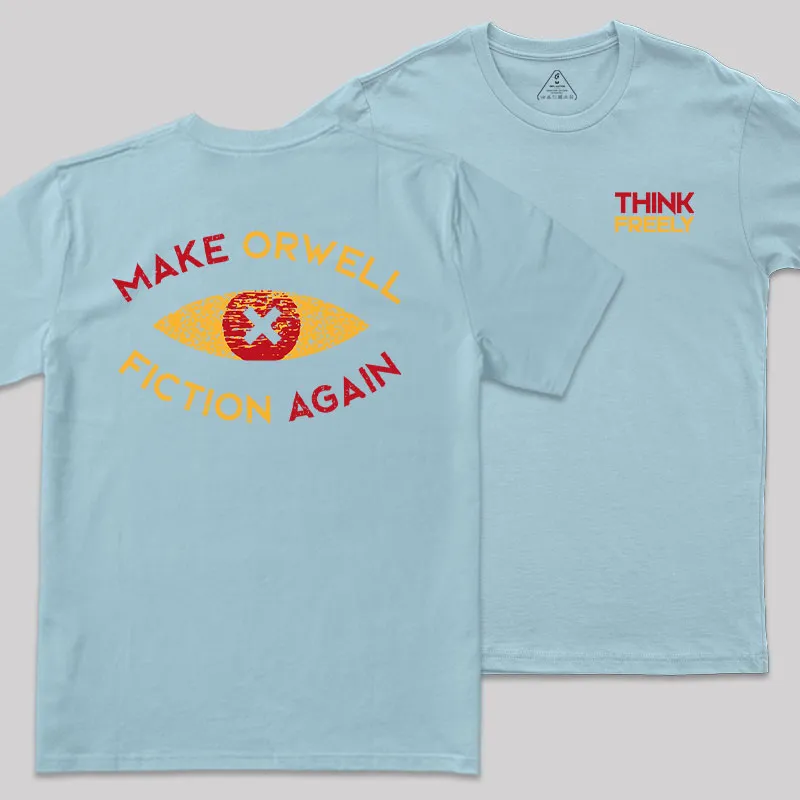 Think Freely Orwell Reimagined Geek T-Shirt - Image 8
