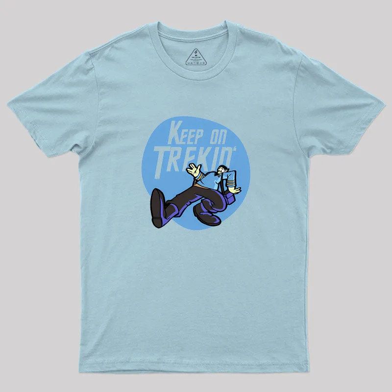 Keep on Trekin' Geek T-Shirt - Image 10
