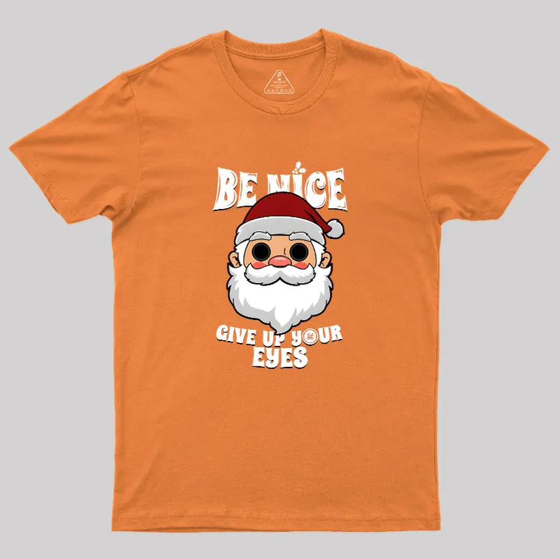 Spooky Santa Claus Dark Humor Gift For Christmas Geek T-Shirt - Image 7