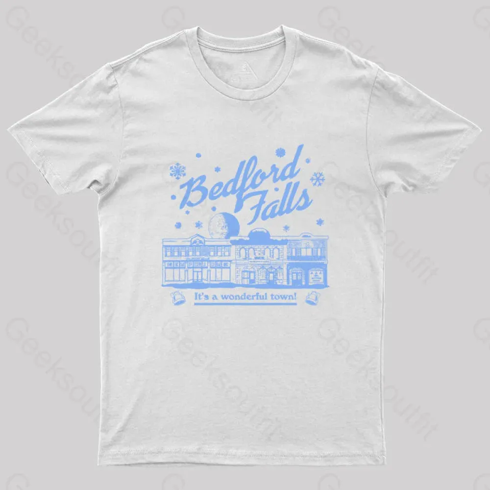 Bedford Falls is Wonderful! Geek T-Shirt - Image 10