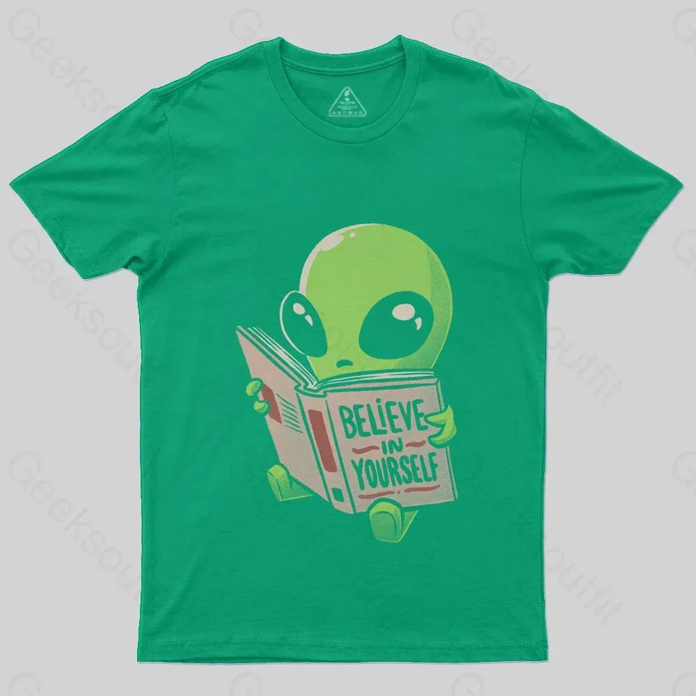 Believe in Yourself Funny Book Alien T-Shirt - Image 5