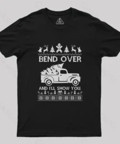 Alternative view of Bend Over And I'll Show You T-Shirt