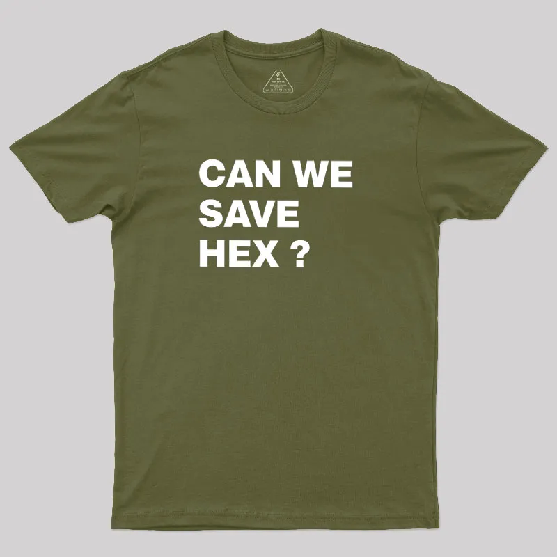 Can We Save Hex Geek T-Shirt - Image 3