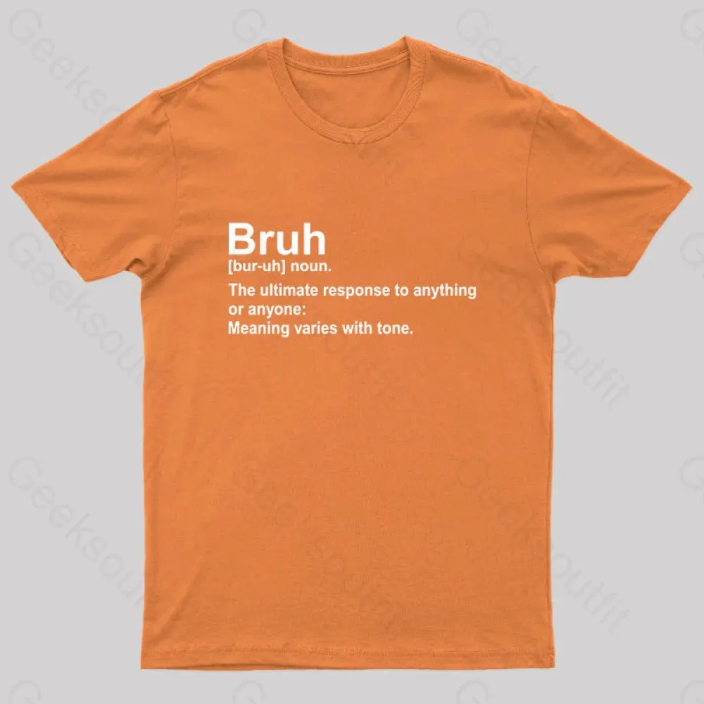 Bruh Definition Nerd T-Shirt - Image 8