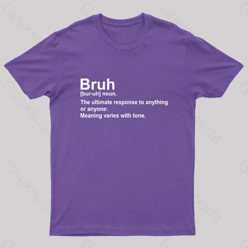 Bruh Definition Nerd T-Shirt - Image 9