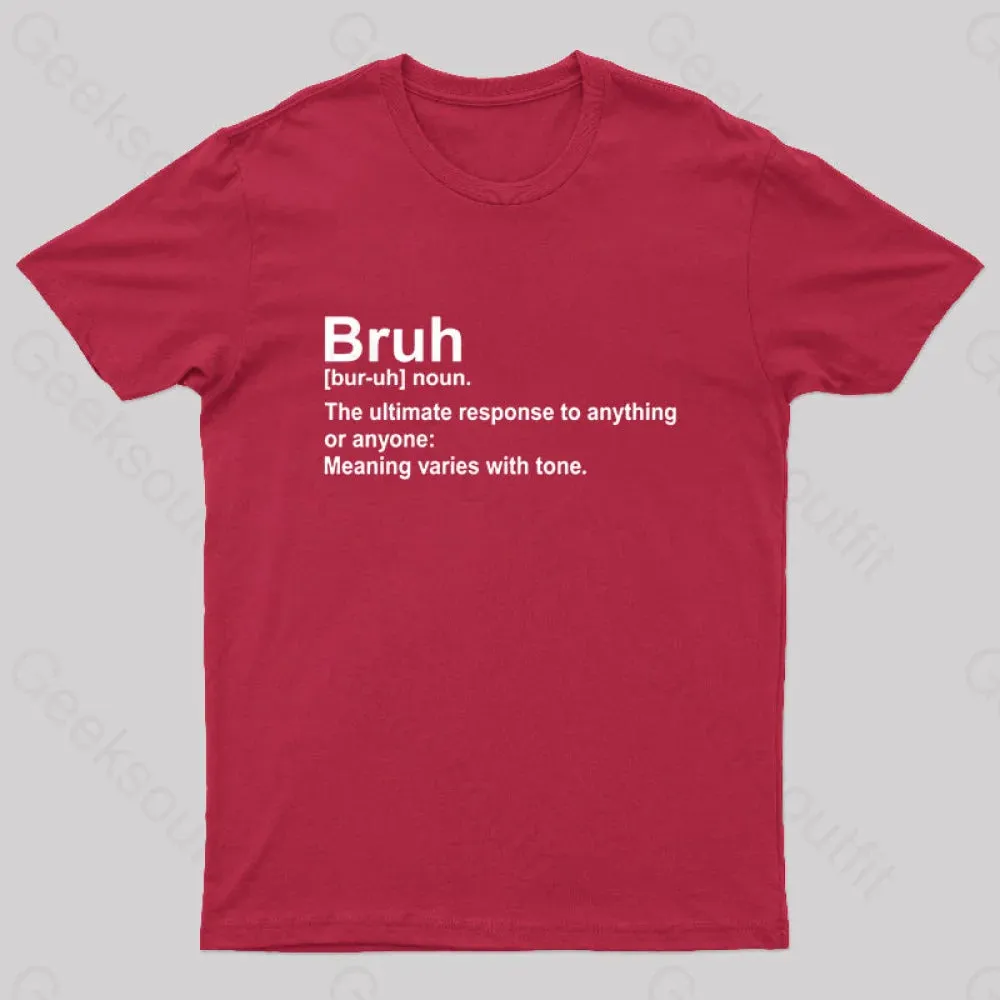 Bruh Definition Nerd T-Shirt - Image 10