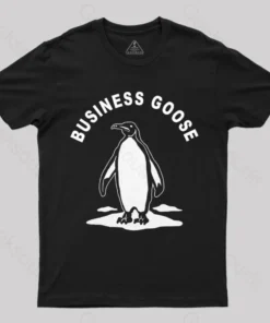 Business Goose T-shirt