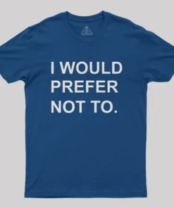 Alternative view of I Would prefer not to Nerd T-Shirt