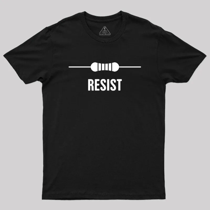RESIST Funny Electrical Engineer Geek T-Shirt - Image 2