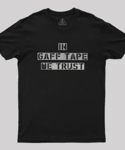 Alternative view of In Gaff Tape We Trust Geek T-Shirt