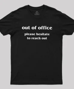 Out of Office Geek T-Shirt