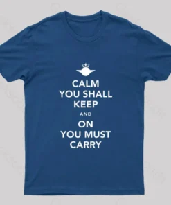 Alternative view of Calm You Must Keep Nerd T-Shirt