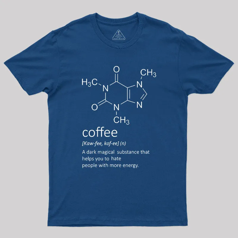 Caffeine Funny Geek T-Shirt - Image 3