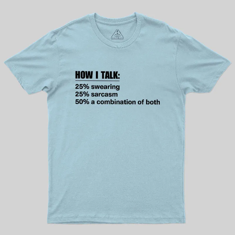 Sweatalk Geek T-Shirt - Image 7