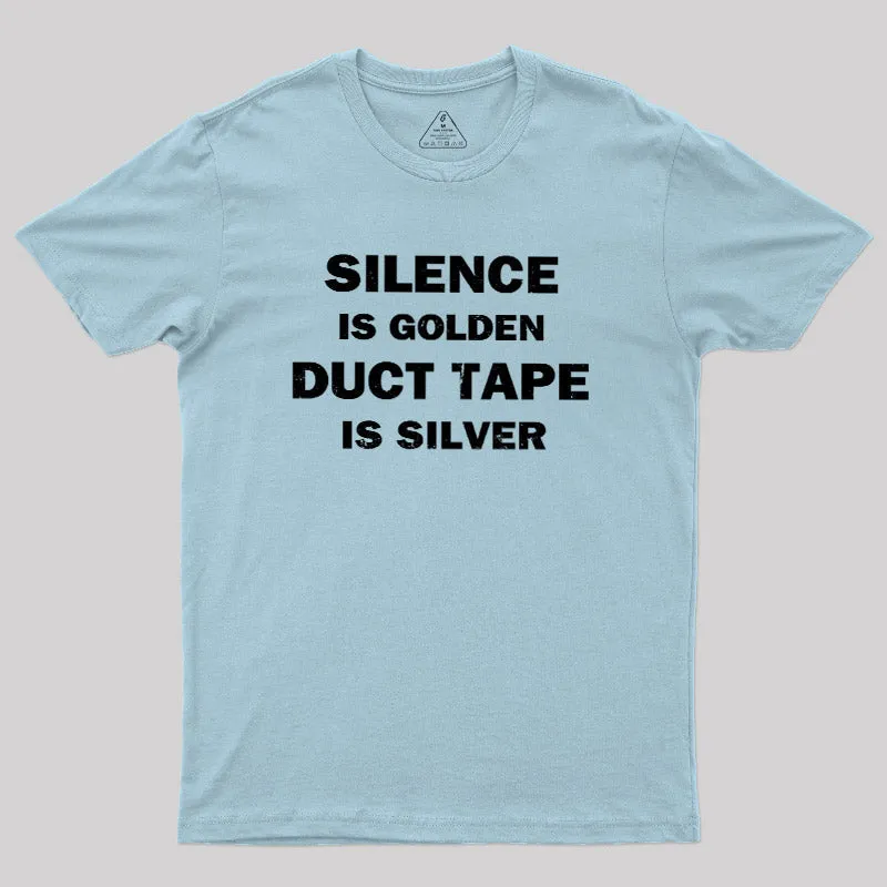 Silence is Golden T-Shirt - Image 8