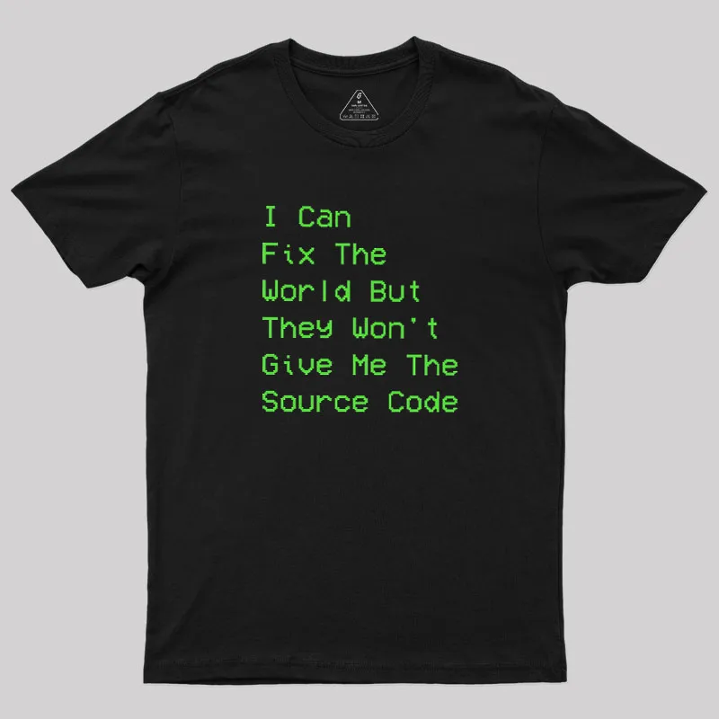 I Can Fix The World Geek T-Shirt - Image 2