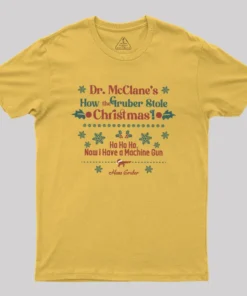 Gruber’s Christmas Heist Geek T-Shirt