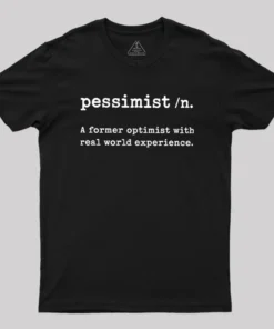 Pessimist Geek T-Shirt