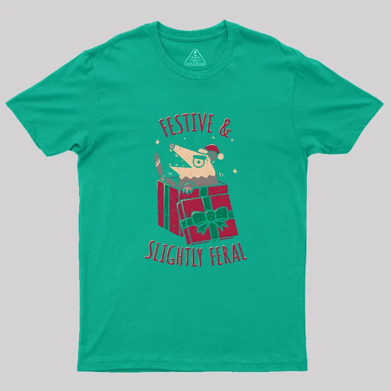 Festive & Slightly Feral Geek T-Shirt - Image 7