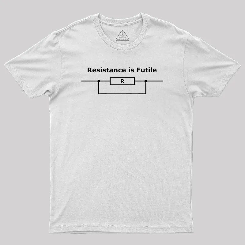 Existence Is Futile Geek T-Shirt - Image 11