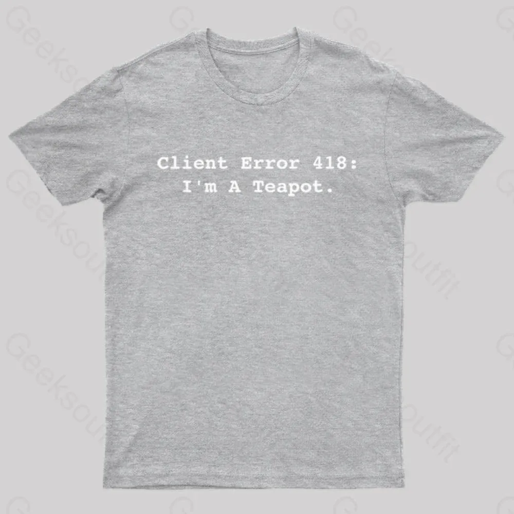 Client Error 418 Nerd T-Shirt - Image 4