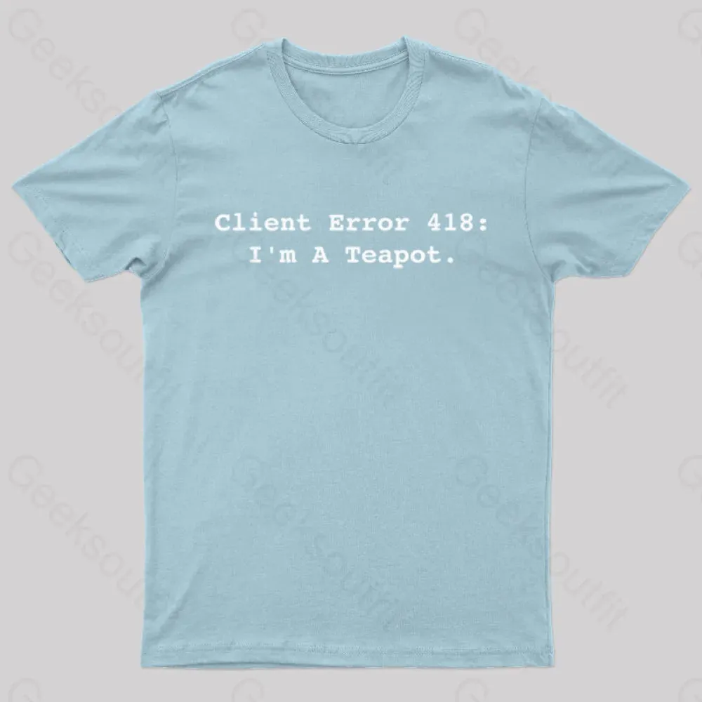 Client Error 418 Nerd T-Shirt - Image 8