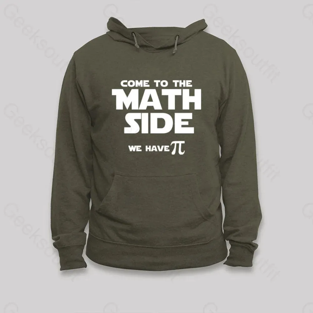 Come To The Math Side We Have Pi Hoodie - Image 5