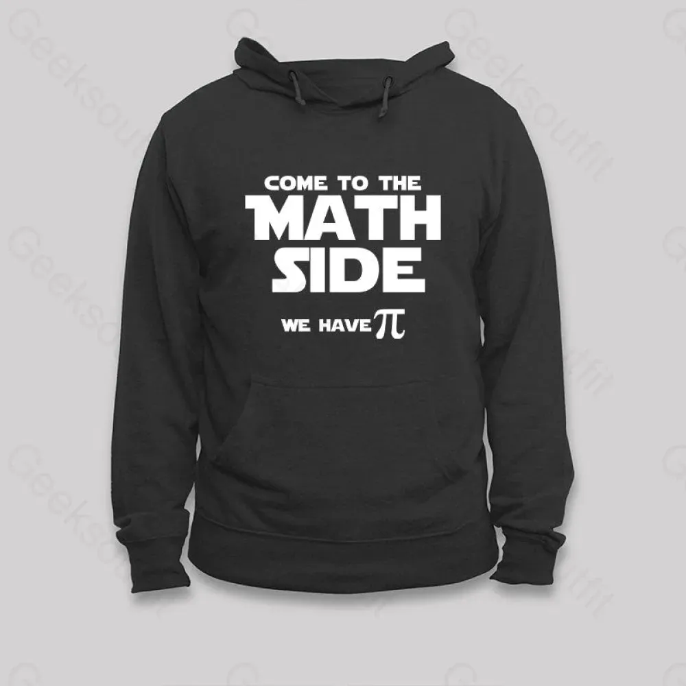 Come To The Math Side We Have Pi Hoodie - Image 4