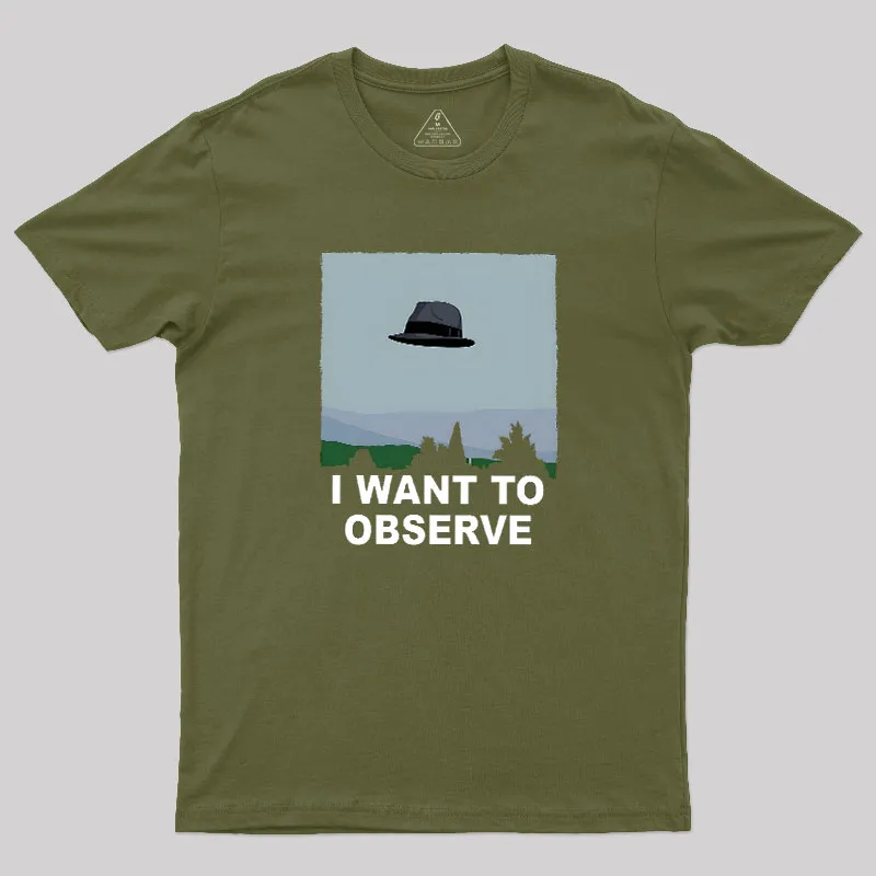 I Want to Observe Geek T-Shirt - Image 3