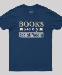 Alternative view of Books Are My Social Media Geek T-Shirt