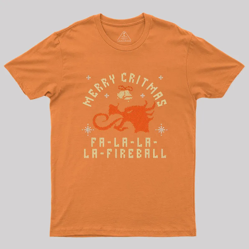 Scifi Merry Critmas Falalala Fireball Geek T-Shirt - Image 5