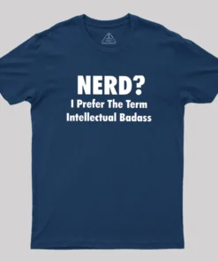 Alternative view of Intellectual Badass Geek T-Shirt