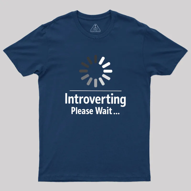 Introverting Loading Geek T-Shirt - Image 2