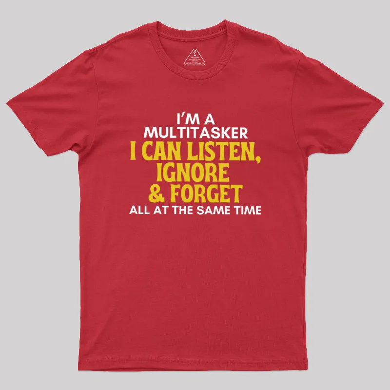 The Multitasker Geek T-Shirt - Image 5