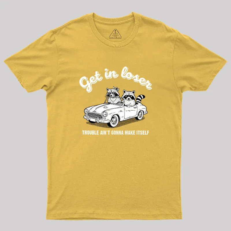 Trouble Ain't Gonna Make Itself Geek T-Shirt - Image 8