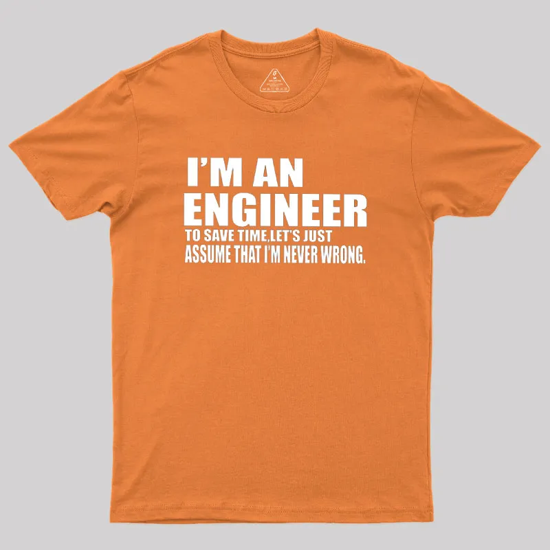 I'm An Engineer Geek T-Shirt - Image 5