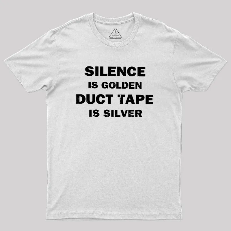 Silence is Golden T-Shirt - Image 11