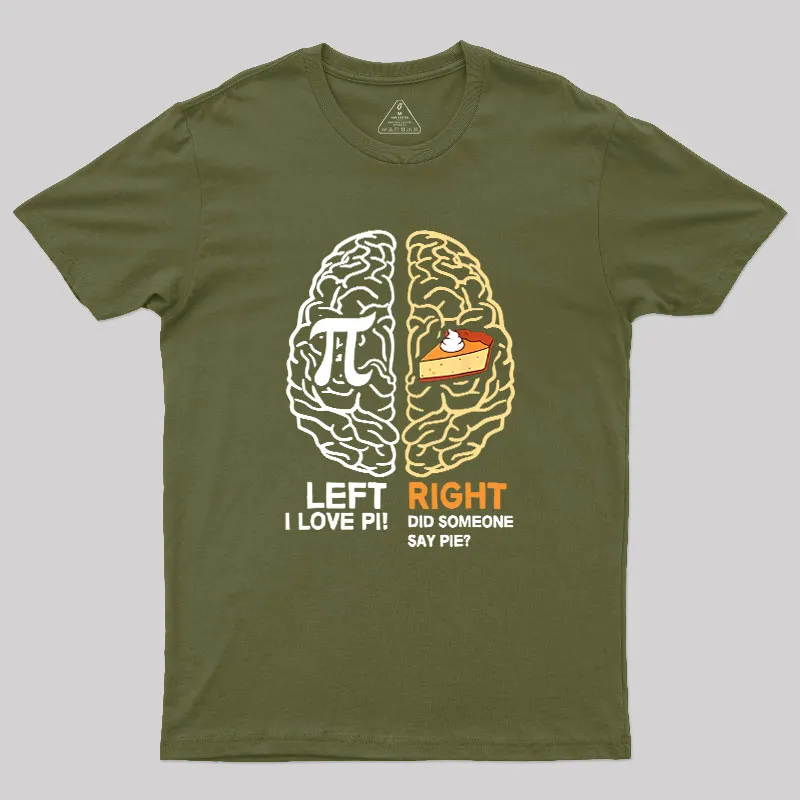 Funny Pi Day Left Vs Right Brain Pie Geek T-Shirt - Image 3