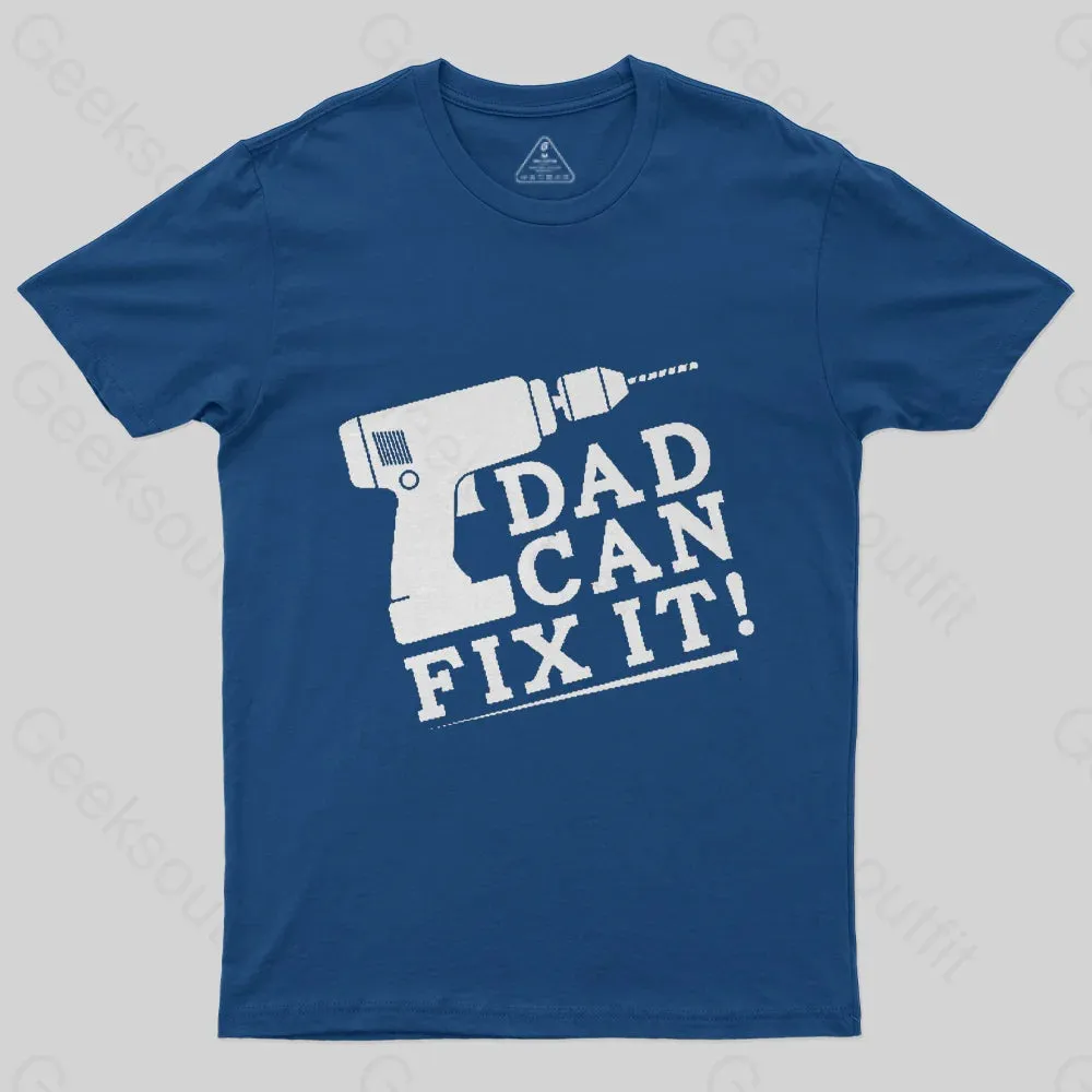 DAD CAN FIX IT T-Shirt - Image 2