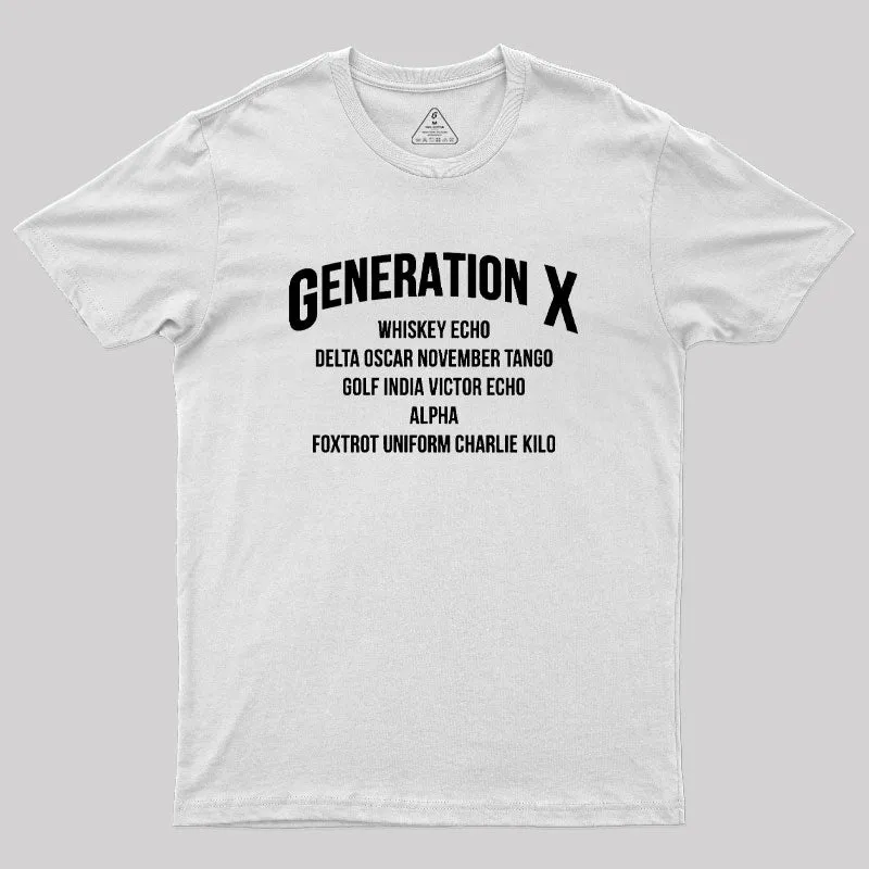Gen X WDGAF Geek T-Shirt - Image 11